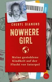 Nowhere Girl Diamond, Cheryl 9783959103350