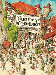 Nürnberg Wimmelbuch Engel, Peter 9783947727032