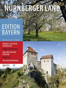 Nürnberger Land Haus der Bayerischen Geschichte 9783791726373