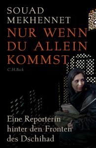 Nur wenn du allein kommst Mekhennet, Souad 9783406711671