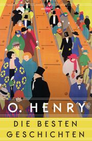 O. Henry - Die besten Geschichten Henry, O 9783730610992