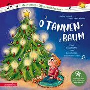O Tannenbaum (Mein erstes Musikbilderbuch mit CD und zum Streamen) Janisch, Heinz 9783219120493