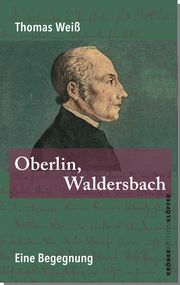 Oberlin, Waldersbach Weiß, Thomas 9783520770066