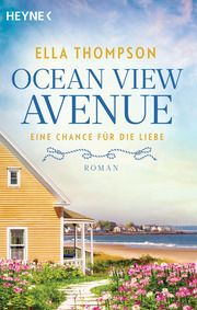 Ocean View Avenue - Eine Chance für die Liebe Thompson, Ella 9783453427723