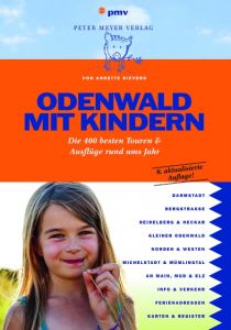 Odenwald mit Kindern Sievers, Annette 9783898594561