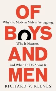 Of Boys and Men Reeves, Richard V 9781800751033