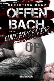 Offenbach Undercover Kunz, Christina 9783911008327