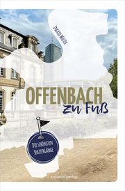 Offenbach zu Fuß Walter, Ingrid 9783955424879