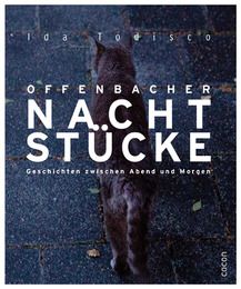 Offenbacher Nachtstücke Todisco, Ida 9783863142414