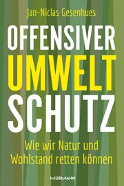 Offensiver Umweltschutz Gesenhues, Jan-Niclas 9783867747882