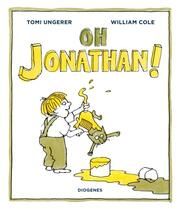 Oh Jonathan! Ungerer, Tomi/Cole, William 9783257013269