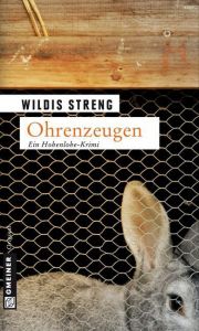 Ohrenzeugen Streng, Wildis 9783839211915