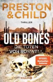 Old Bones - Die Toten von Roswell Preston, Douglas/Child, Lincoln 9783426528174