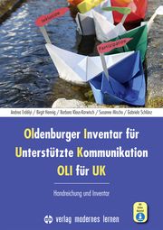 Oldenburger Inventar für Unterstützte Kommunikation - OLI für UK Erdélyi, Andrea/Hennig, Birgit/Klaus-Karwisch, Barbara u a 9783808009147