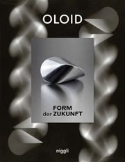 Oloid Paul Schatz Stiftung/Tobias Langscheid/Tilo Richter 9783721210248