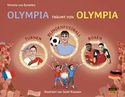 Olympia träumt von Olympia Eynatten, Victoria von 9783964231161