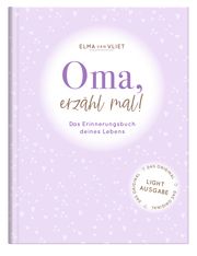 Oma, erzähl mal! Vliet, Elma van 4251693901693