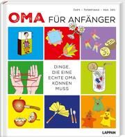 Oma für Anfänger Gort, Geertje/Botermans, Jack/Ark, Frank van 9783830345527