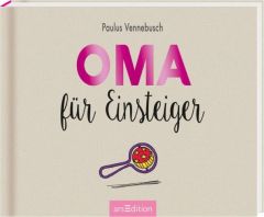 Oma für Einsteiger Vennebusch, Paulus 9783845819303