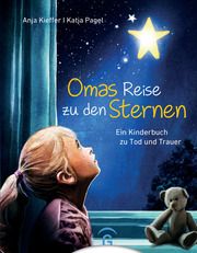 Omas Reise zu den Sternen Kieffer, Anja 9783579073170