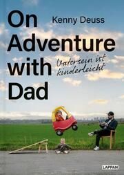 On Adventure with Dad Deuss, Kenny 9783830364382