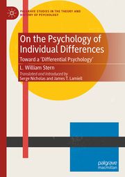 On the Psychology of Individual Differences Stern, L William 9783031696374