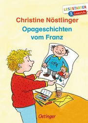 Opageschichten vom Franz Nöstlinger, Christine 9783751200639