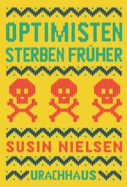 Optimisten sterben früher Nielsen, Susin 9783825151843