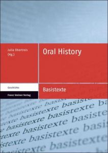 Oral History Julia Obertreis 9783515093071