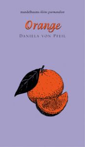 Orange Pfeil, Daniela von (Gräfin) 9783854768753