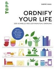 Ordnify your life Haag, Sabine 9783772446528