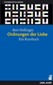 Ordnungen der Liebe Hellinger, Bert 9783896705921