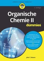 Organische Chemie II für Dummies Moore, John T/Langley, Richard H 9783527718283