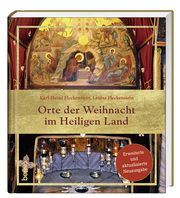 Orte der Weihnacht im Heiligen Land Fleckenstein, Dr Karl-Heinz/Fleckenstein, Louisa 9783746266152