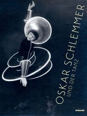 Oskar Schlemmer und der Tanz Peter, Frank-Manuel 9783868326284