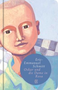Oskar und die Dame in Rosa Schmitt, Eric-Emmanuel 9783596509874