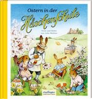 Ostern in der Häschenschule Walther, Julia 9783480401482