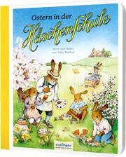 Ostern in der Häschenschule Walther, Julia 9783480401598