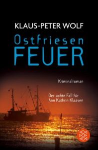 Ostfriesenfeuer Wolf, Klaus-Peter 9783596190430