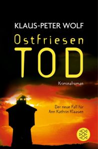 Ostfriesentod Wolf, Klaus-Peter 9783596036332