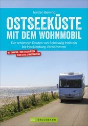 Ostseeküste mit dem Wohnmobil Berning, Torsten 9783734320262