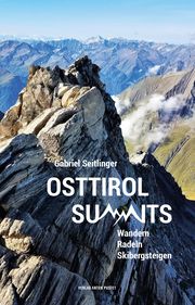 Osttirol Summits Seitlinger, Gabriel 9783702510541