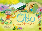 Otto, das Ostermäuschen Orso, Kathrin Lena 9783328302780