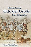 Otto der Große Laudage, Johannes 9783791717500