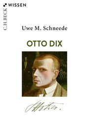 Otto Dix Schneede, Uwe M 9783406732232