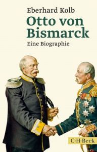 Otto von Bismarck Kolb, Eberhard 9783406667749