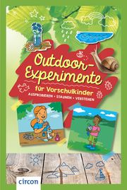 Outdoor-Experimente für Vorschulkinder Kuhn, Birgit 9783817442867
