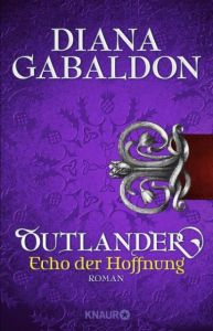 Outlander - Echo der Hoffnung Gabaldon, Diana 9783426522660