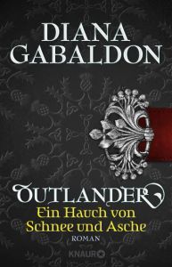Outlander - Ein Hauch von Schnee und Asche Gabaldon, Diana 9783426518243