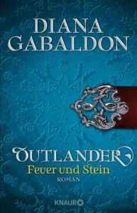 Outlander - Feuer und Stein Gabaldon, Diana 9783426518021